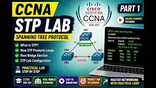 21st June - CCNA Class - STP Lab - Part 1