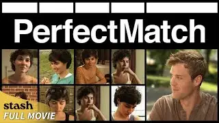 PerfectMatch | Romantic Comedy | Full Movie | Online Dating Apps