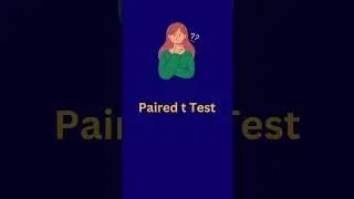 Do you want to perform Paired t Test