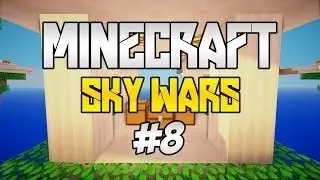 Sky Wars #8 (Длинная Катка)