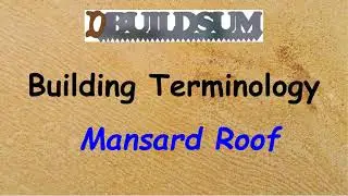 Building Terminology - Mansard roof