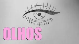 COMO EU DESENHO OLHOS | Nath Araújo