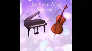 Just the Way You Are - Bruno Mars(piano/cello) Enhanced Harmony