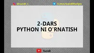 Python dasturlash tili. 2-dars Pythonni o'rnatish