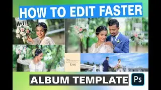 How to edit faster Album template.