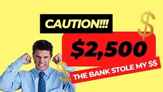 The Bank Robbed Me For $2500 |  DON"T DO THIS!