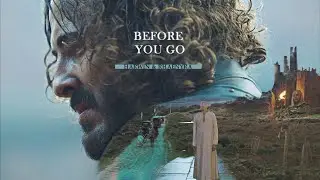 Rhaenyra & Harwin | Before You Go