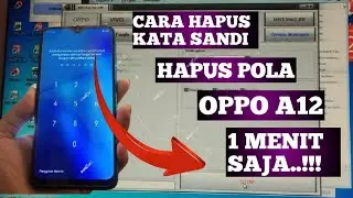 cara hapus kata sandi oppo a12 via mrt key terbaru 2022