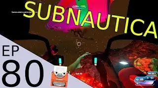 Subnautica Ep.80 Getting thrown around by a sea monster!