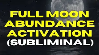 Manifest Unlimited Wealth: Full Moon Money Ritual Tonight 🌕💫