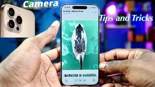 iPhone 16 Pro Max: Tips and Tricks to Get the Best Photos and Videos.
