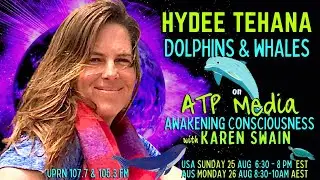 🐋Mother Ocean Hydee Tehana on ATP Media with KAren Swain