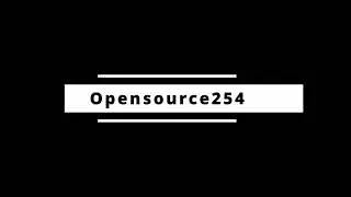 Opensource254 intro - demo