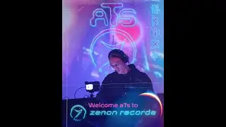 ATS - Psychedelic Techno Set (welcome to Zenon Records mix!)