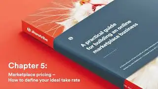 How to define your ideal marketplace take rate | Marketplace Academy