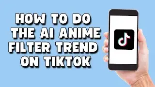 EASY Tutorial - How To Do The AI Anime Filter Trend on TikTok