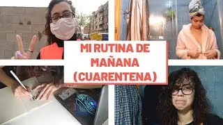 ☕ Mi RUTINA de MAÑANA *en CUARENTENA* 🦠 | #yomequedoencasa | R al Cuadrado