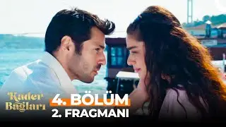 Kader Bağları 4. Bölüm 2. Fragmanı | 