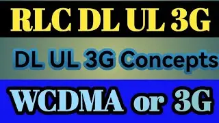 What is WCDMA RLC throughput DL & UL