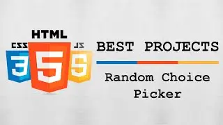 HTML, CSS & JS Best Project #13 - Random Choice Picker