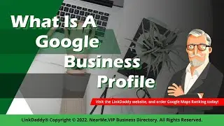 What Is A Google Business Profile?