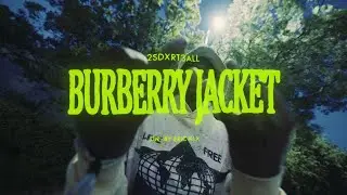 2Sdxrt3all - Burberry Jacket [Official Music Video] (Dir. @eric.klx)