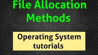 File Allocation Methods in File Management || OS classes in Telugu