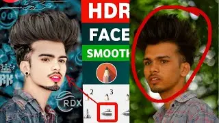 🙏👍new tricks 📸 HDR face smoothing CB ❤️ RDX bhai jaisa photo editing #100000subscribe #900kviews