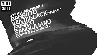 Barbuto - Vantablack (EP preview) | Techno Station