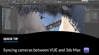 Syncing cameras between VUE and 3ds Max