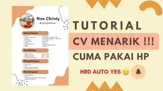 CARA MEMBUAT CV YANG MENARIK DAN UNIK 2023 PAKAI HP DOANG !!! - Risa Christy