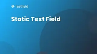 Static Text Field