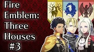 Fire Emblem: Three Houses Part 3: ANIMAL CROSSING?