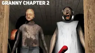 Granny 2 Horror Andriod Gameplay Walkthrough 2023