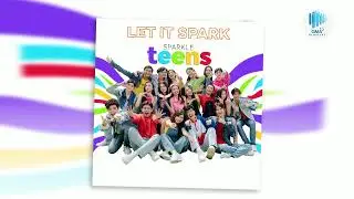 Official Audio: "Let It Spark" by Sparkle Teens