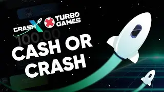 How to Play Crash X from Turbo Games | CASH OR CRASH!