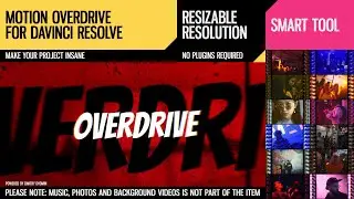 Motion Overdrive for DaVinci Resolve (Tutorial)