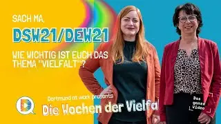 SACH MA, DSW21 - ein Beitrag zu den WOCHEN DER VIELFALT bei DORTMUND AT WORK