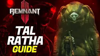 Remnant 2: Tal Ratha (Metaphysical) boss guide