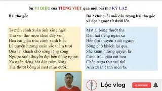 Bài thơ kỳ lạ - Sự vi diệu của Tiếng Việt!