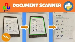 Image scanner using OpenCV python for kids : part three : Amazing Algorithm.