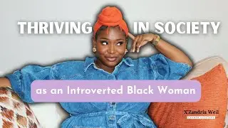 The Strength in Silence: How I Thrive as an Introverted Black Girl