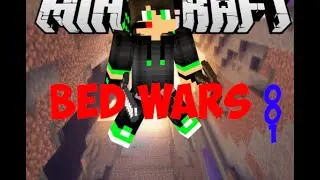 Bed Wars #1- Легко и просто!