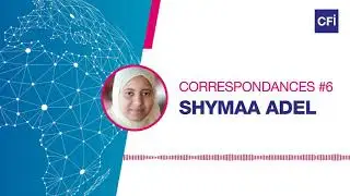 Correspondances #6 - Shymaa Adel, la journaliste égyptienne sur le front