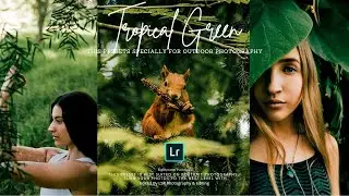 Tropical Green Preset - Nature Presets | Free Lightroom Presets XMP & DNG | Lightroom Tutorials