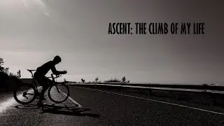 Ascent - The Climb of my Life TRAILER