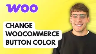 How to Change WooCommerce Button Color [2025 Guide]