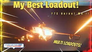 My Best Loadouts : F7C Hornet MK II VHRT's