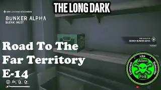 The Long Dark Far Territory Signal Void E 14