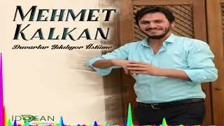 Mehmet Kalkan - Yetmedi Mi 2020